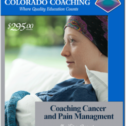 Coaching Cancer and Pain Management