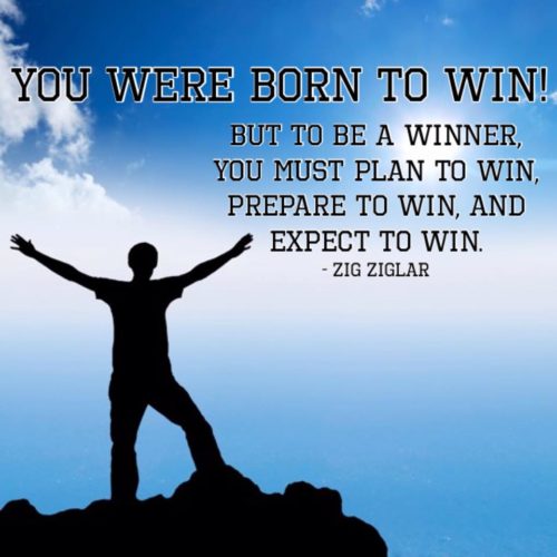 You were born to win!